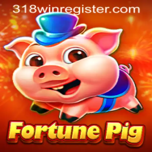 Exploring FortunePig: A New Horizon in Gaming with 318win